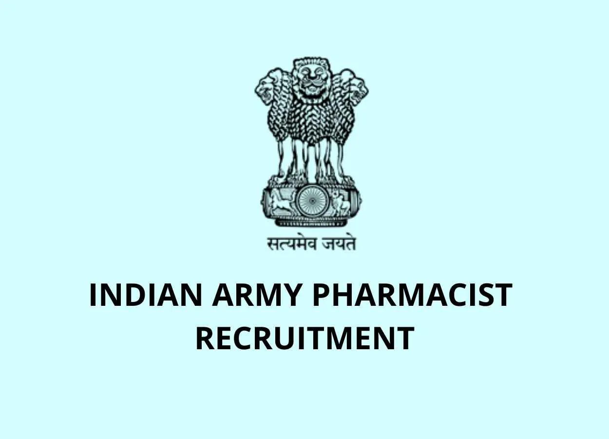 INDIAN ARMY PHARMACIST RECRUITMENT