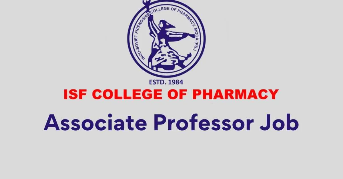 Job for Associate Professor at ISF College of Pharmacy