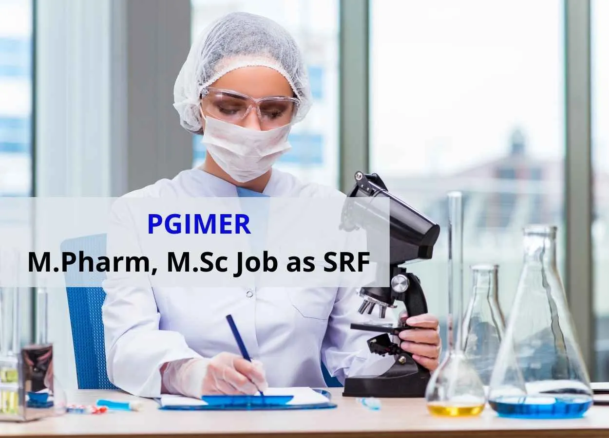 Job for M.Pharm, M.Sc as Senior Research Fellow at PGIMER
