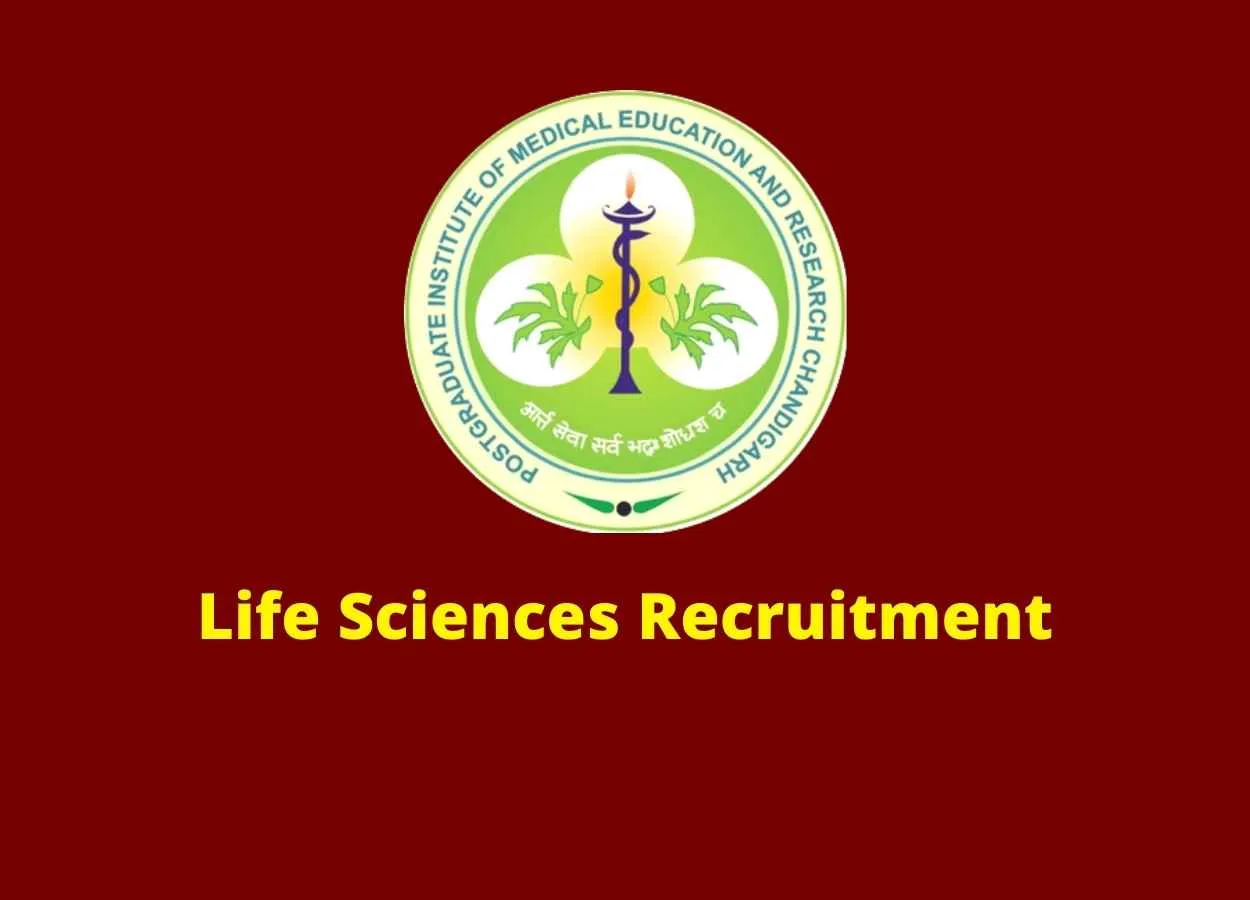 Life Sciences recruitment at PGIMER