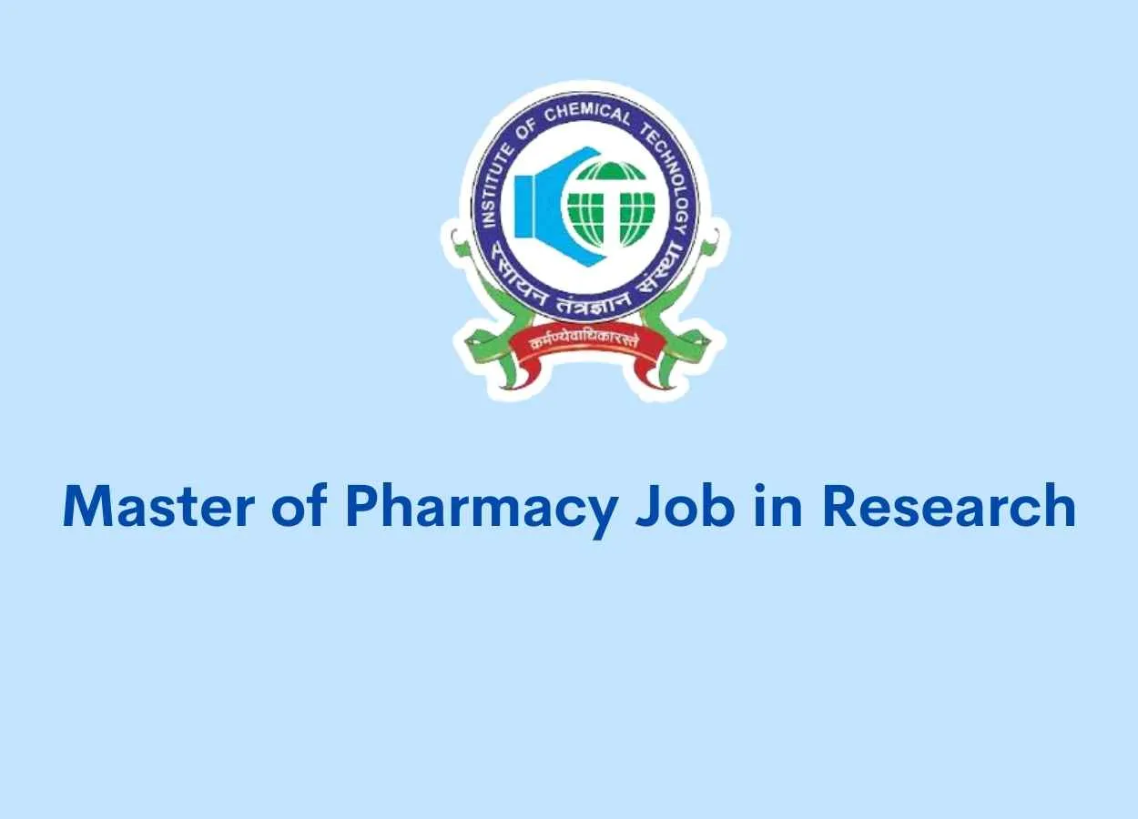 Master of Pharmacy Job in Research at Institute of Chemical Technology