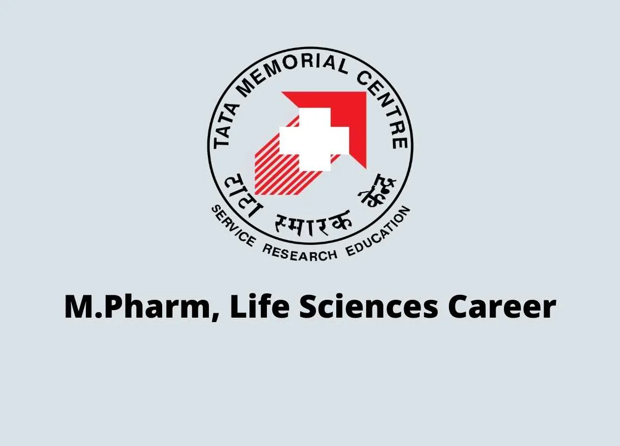 M.Pharm, Life Sciences Career as Trial Co-ordinator at Tata Memorial Centre