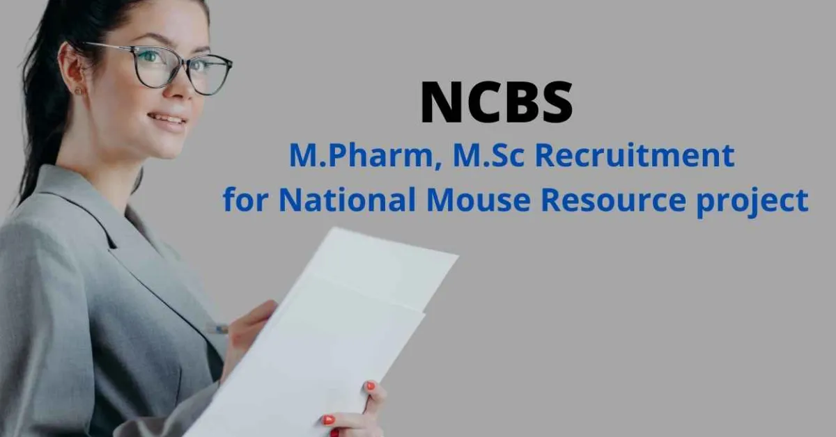 M.Pharm, M.Sc Recruitment for National Mouse Resource project at NCBS