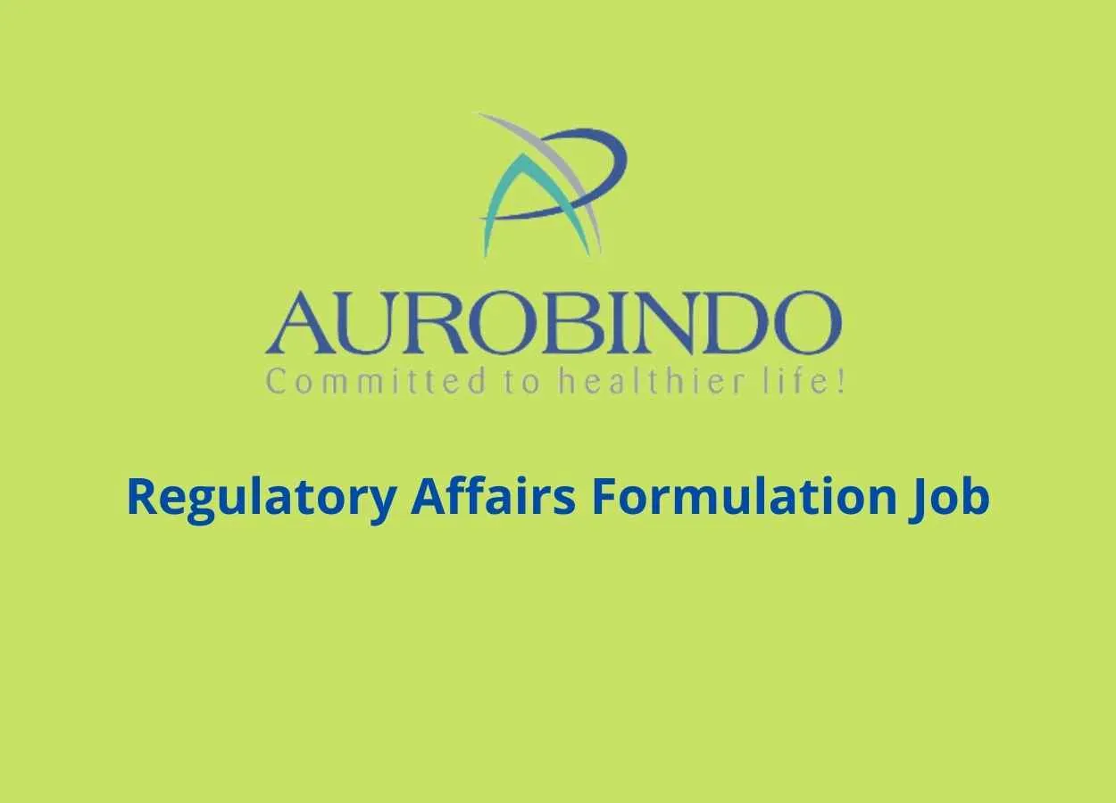 Regulatory Affairs Jobs at Aurobindo Pharma Ltd