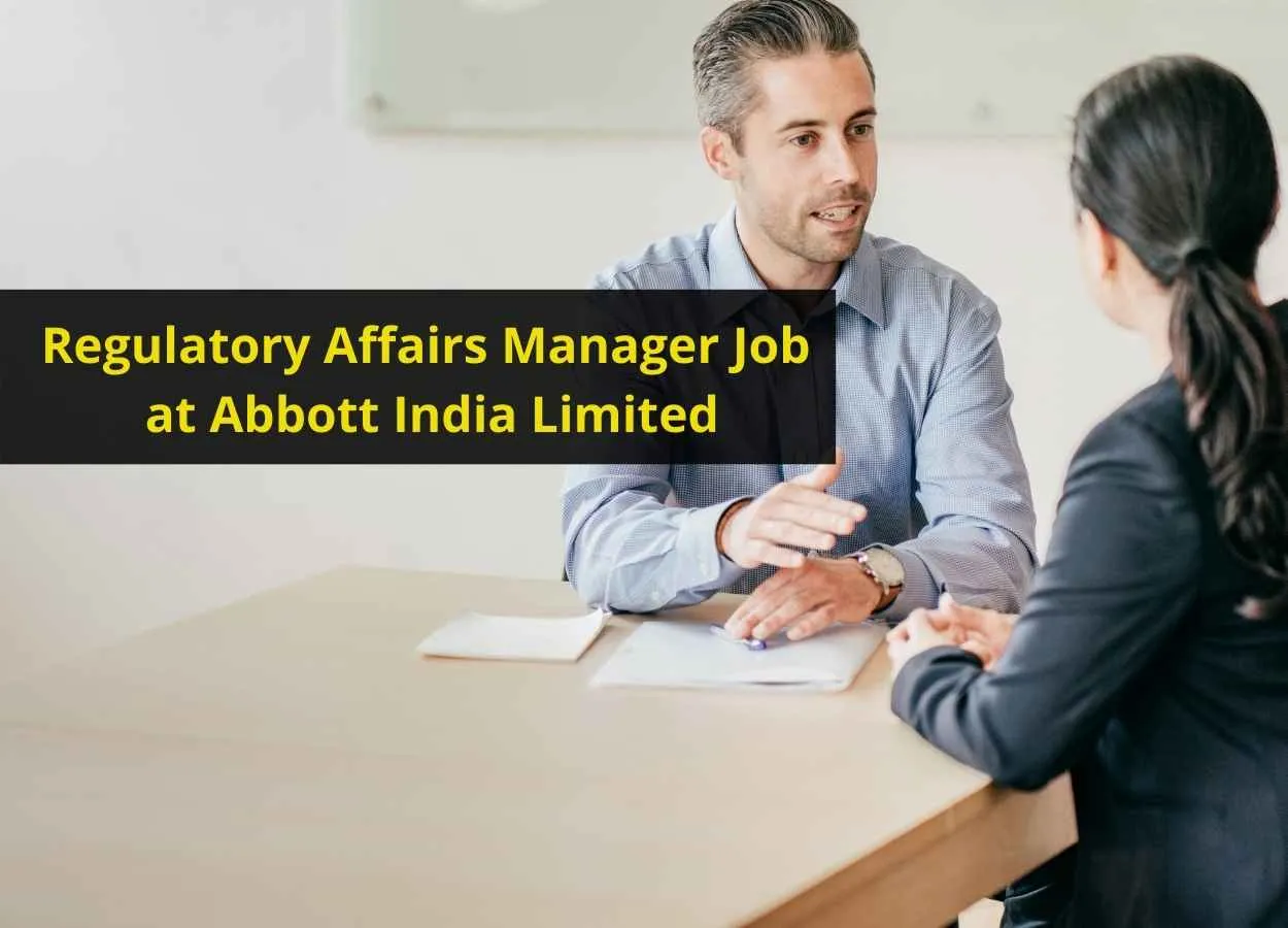 Regulatory Affairs Manager Job at Abbott India Limited