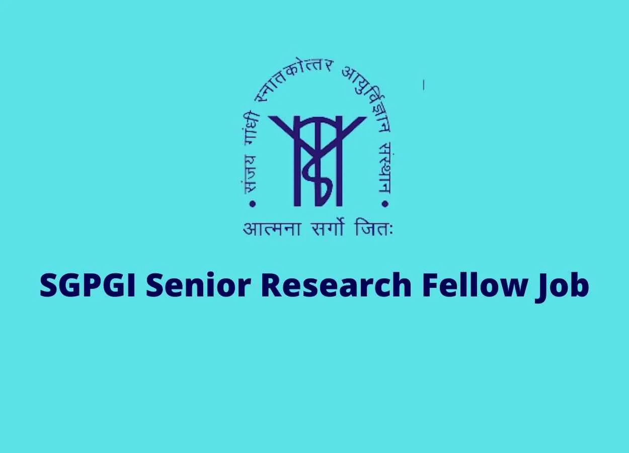 SGPGI Senior Research Fellow Job