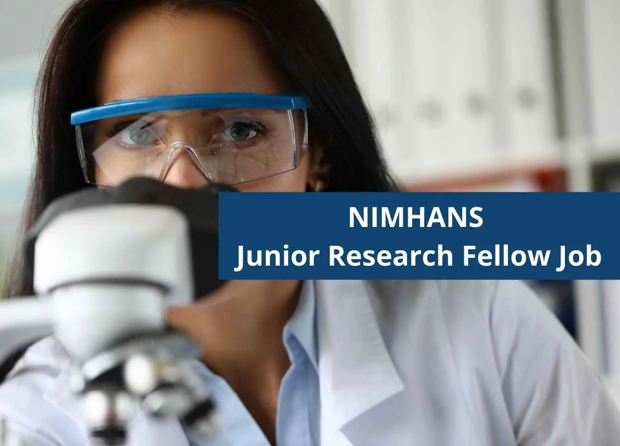 Vacancy for Junior Research Fellow at NIMHANS
