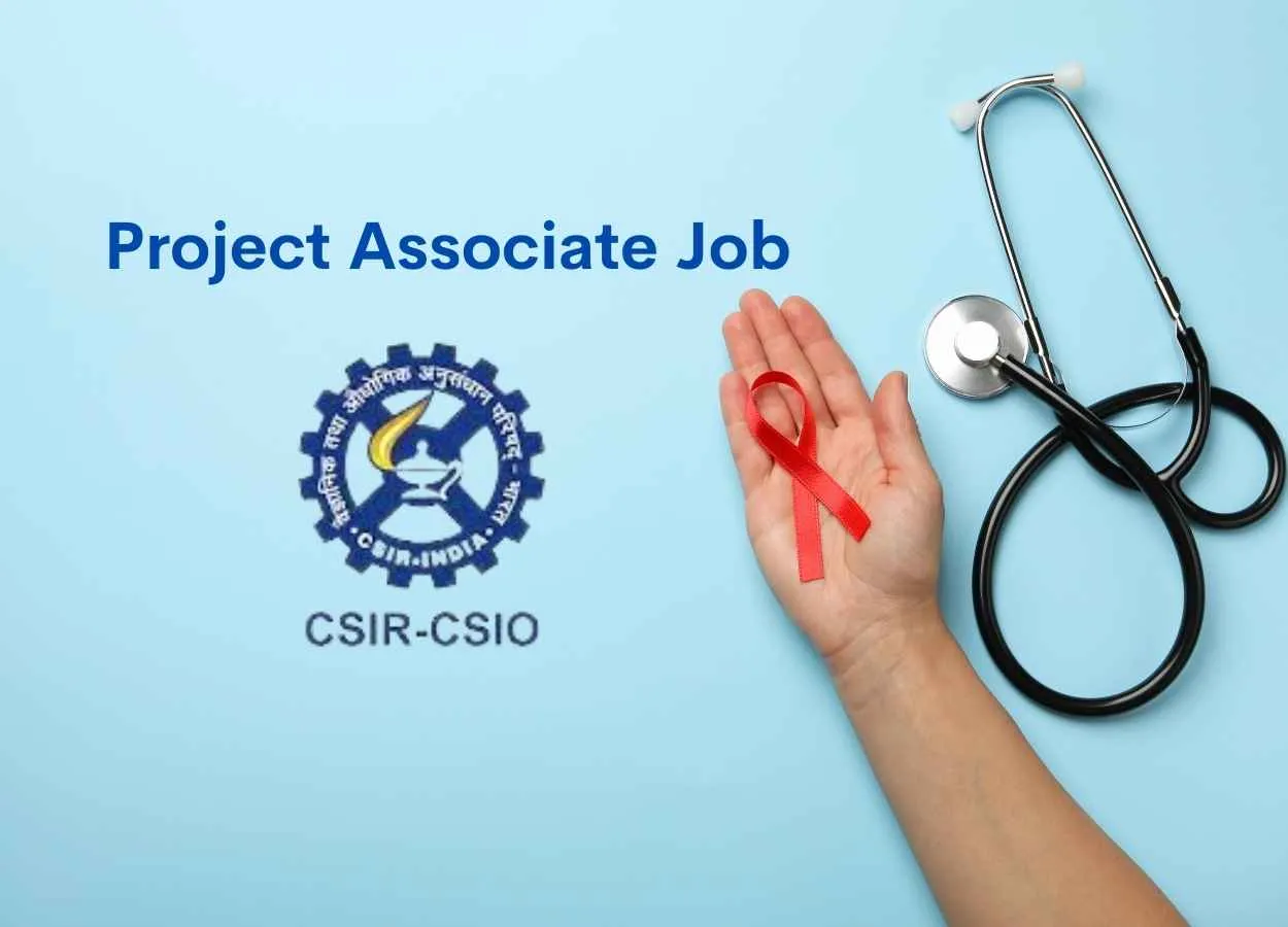 Vacancy for Project Associate at Central Scientific Instruments Organisation