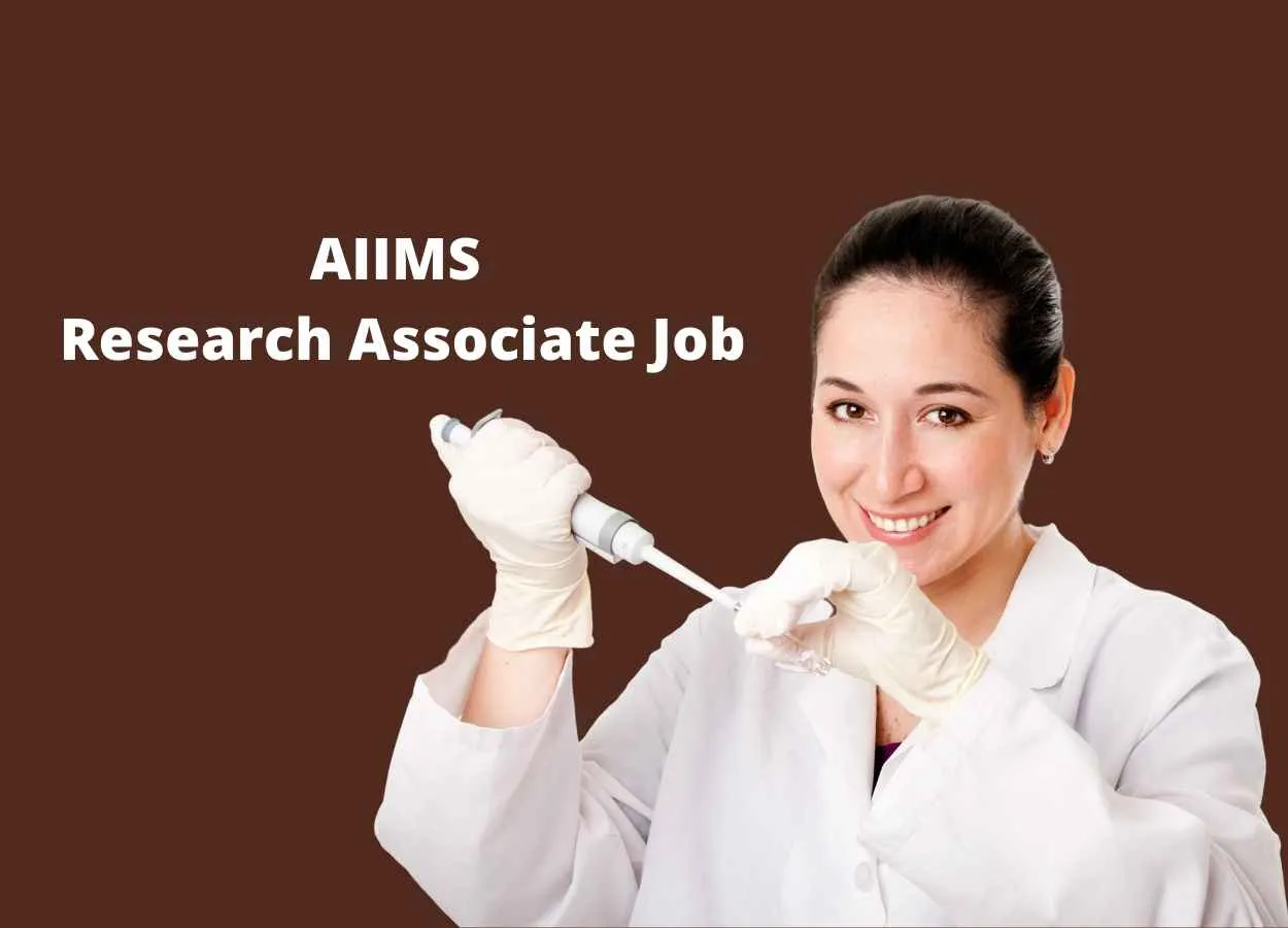 Vacancy for Research Associate at AIIMS