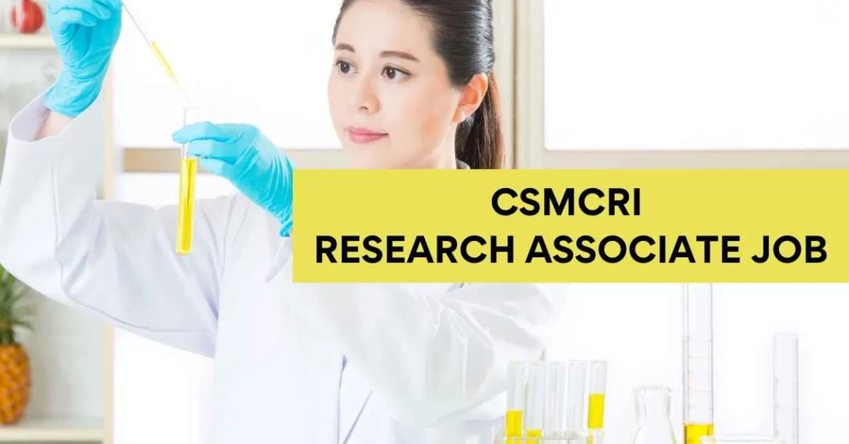 Vacancy for Research Associate at CSMCRI
