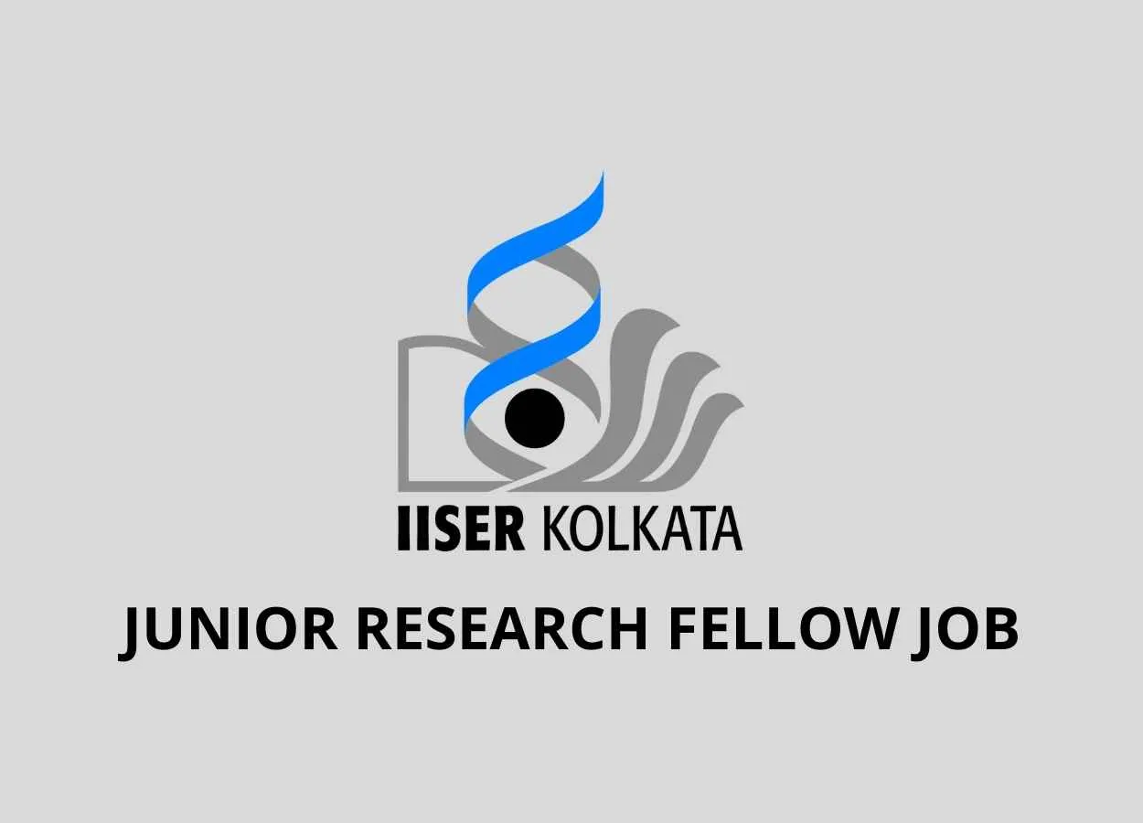 Applications are invited for Junior Research Fellow at IISER