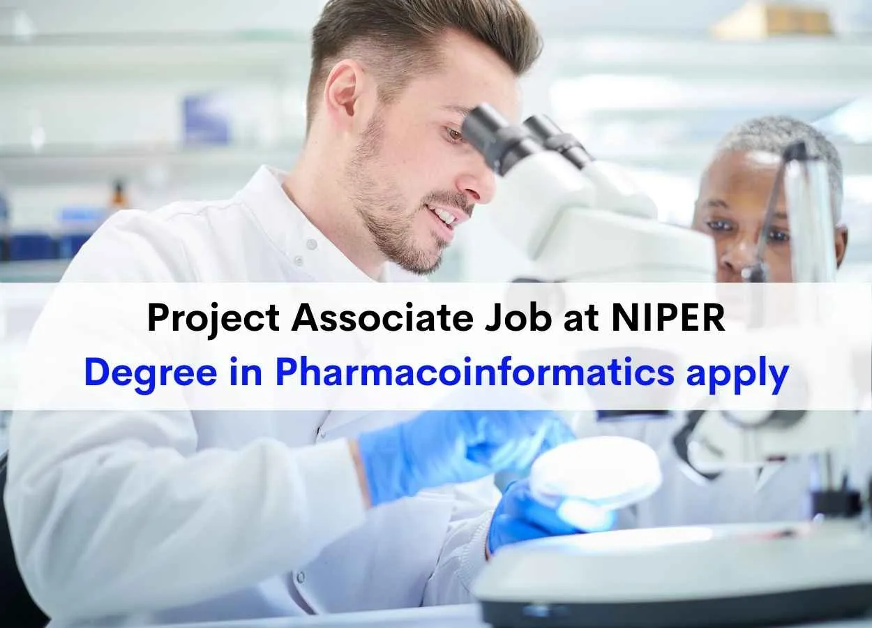 Applications are invited for Project Associate at NIPER