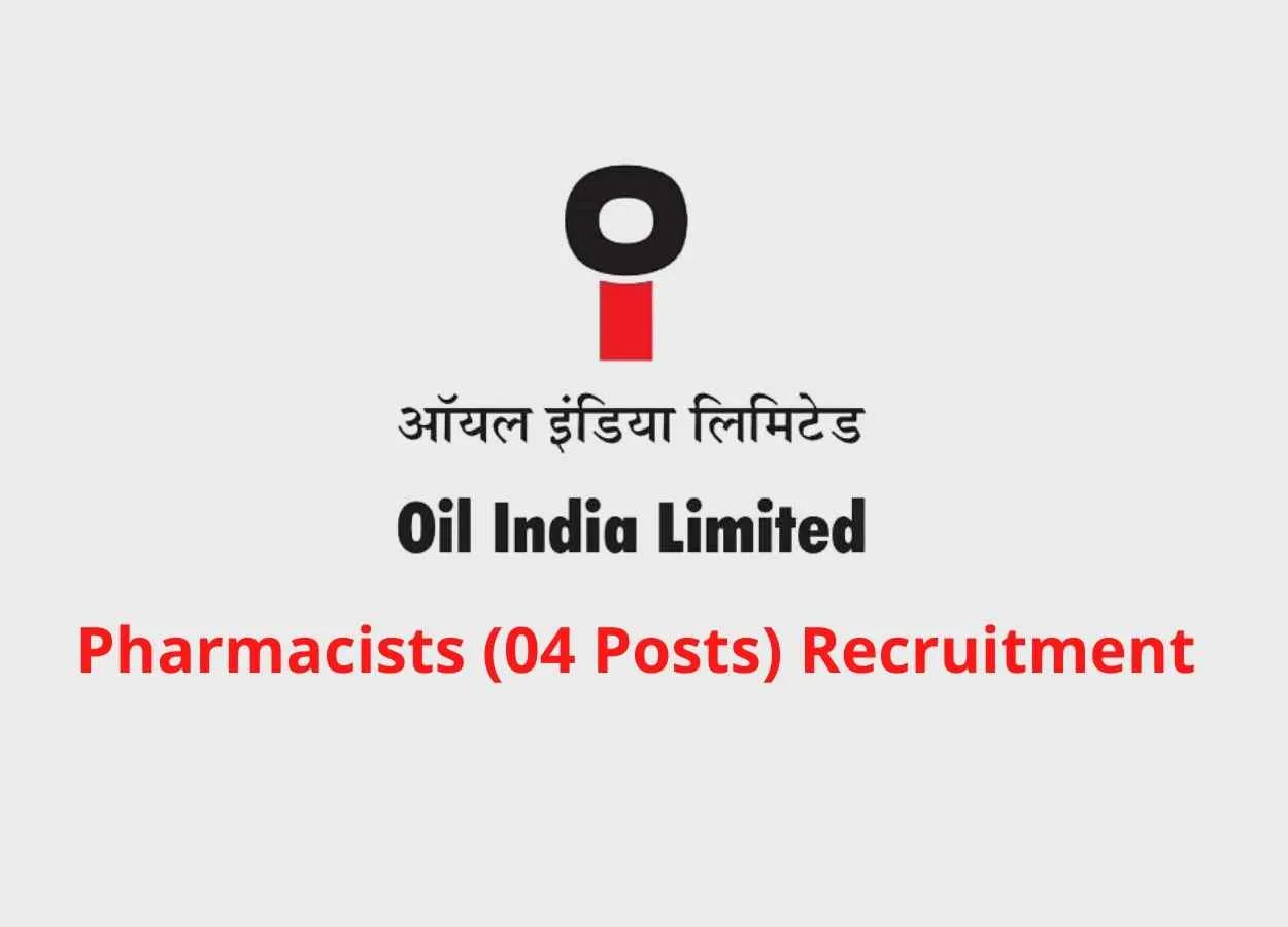 Career for Pharmacists at Oil India Limited