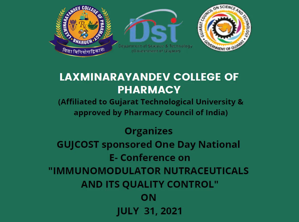 GUJCOST sponsored One Day National E- Conference on IMMUNOMODULATOR NUTRACEUTICALS AND ITS QUALITY CONTROL