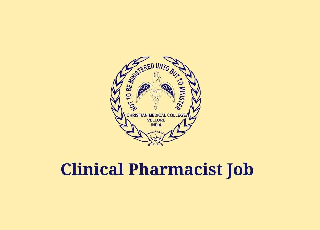 Job for Clinical Pharmacist at Christian Medical College