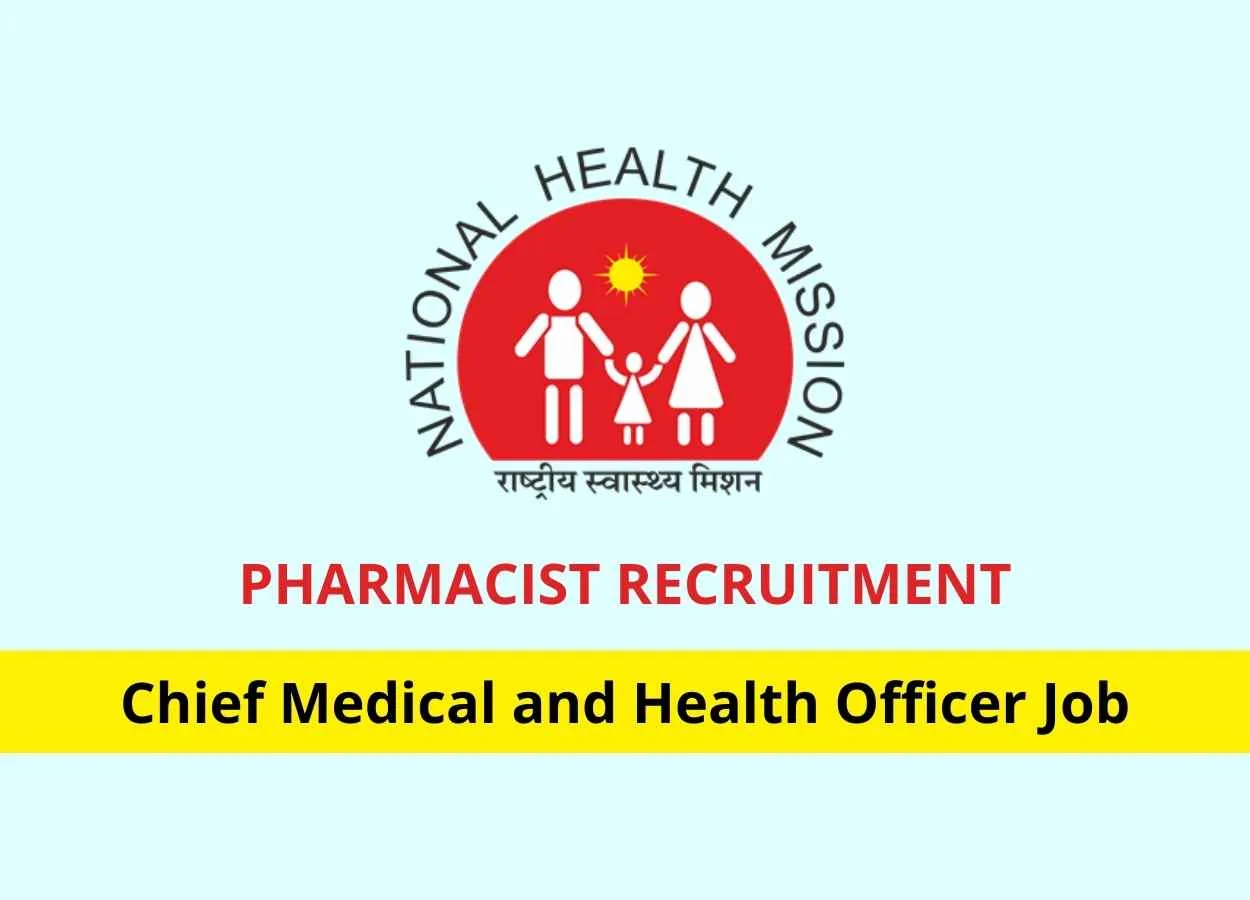 Job for Pharmacist at Chief Medical and Health Officer, Raigarh
