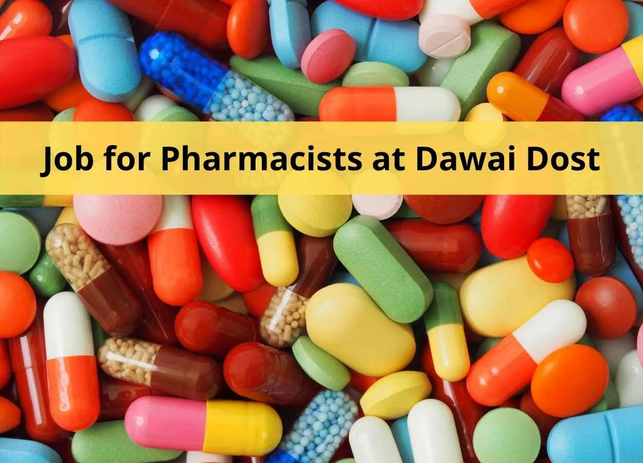 Job for Pharmacists at Dawai Dost