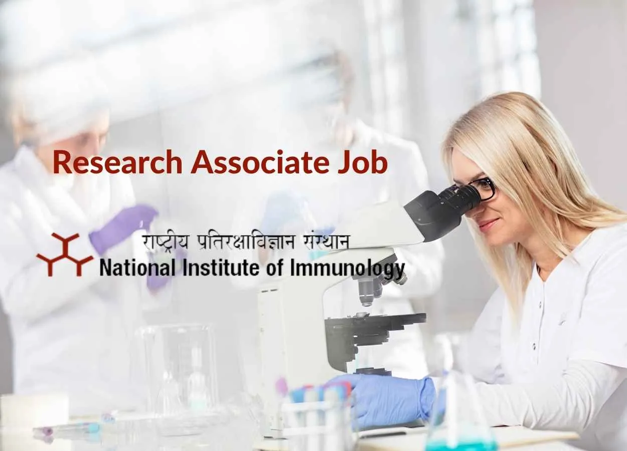 Job for Research Associate at National Institute of Immunology