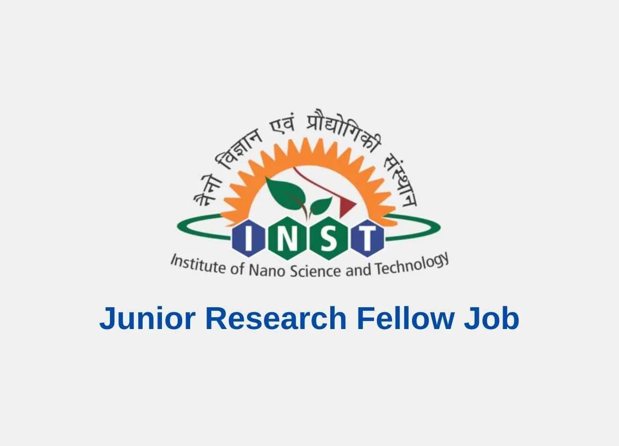 Junior Research Fellow Job at Institute of Nano Science and Technology