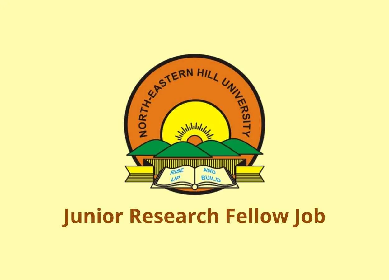 Junior Research Fellow Job at North-Eastern Hill University