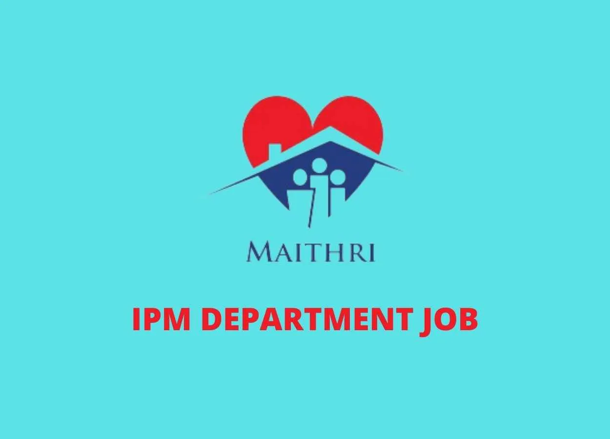 Maithri Drugs Pvt Ltd IPM DEPARTMENT Job