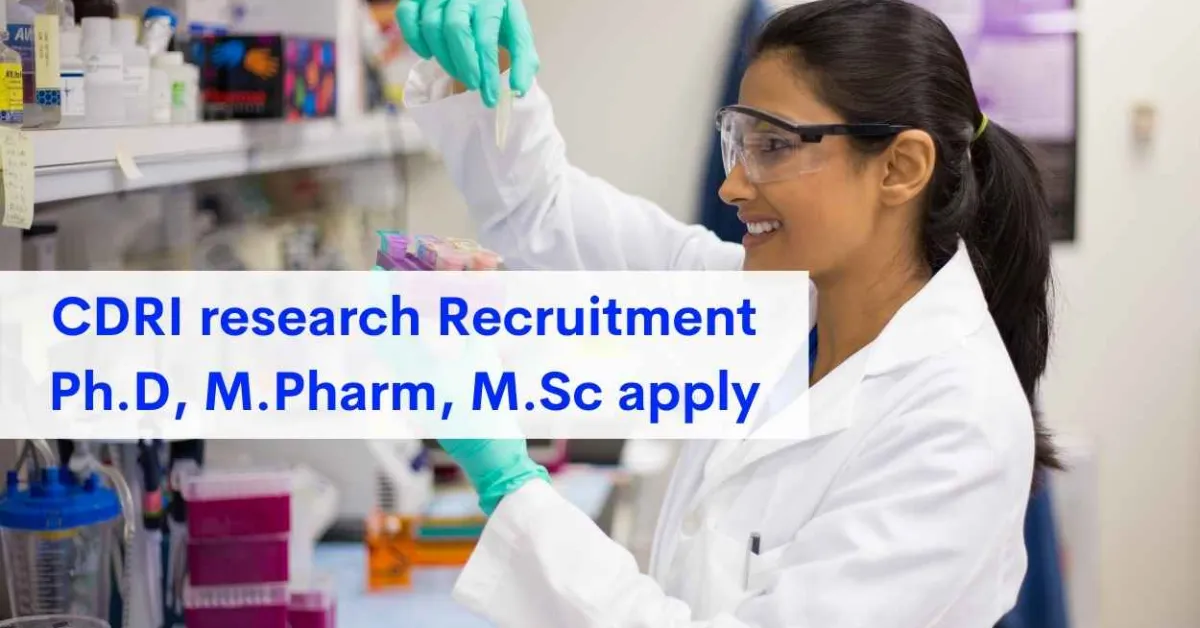 Opportunity for research career in Science & Technology at Central Drug Research Institute