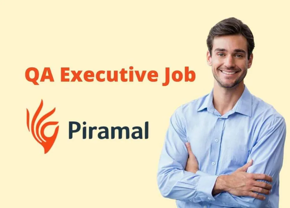 Career for M.Pharm, M.Sc in Quality Assurance at Piramal Healthcare Limited