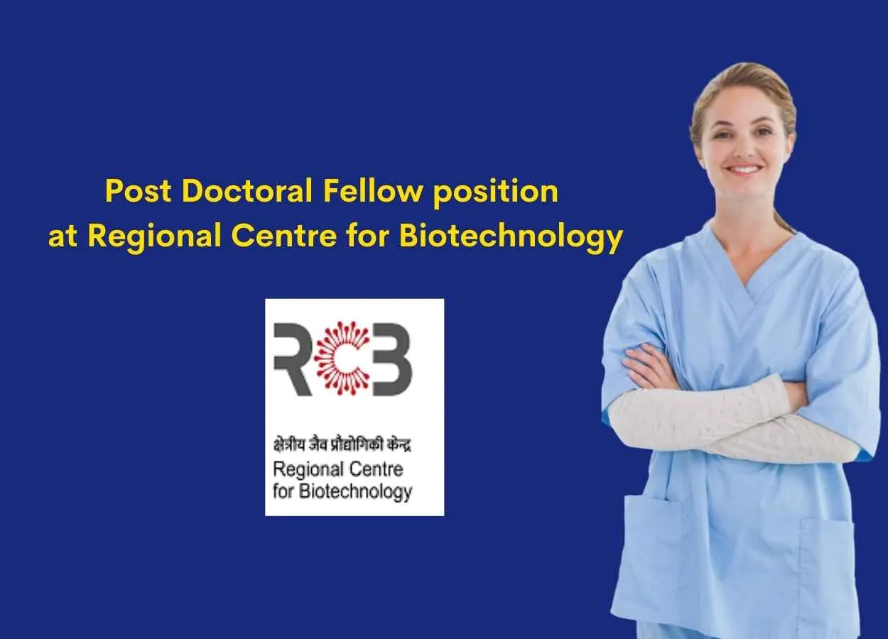 Post Doctoral Fellow position at Regional Centre for Biotechnology