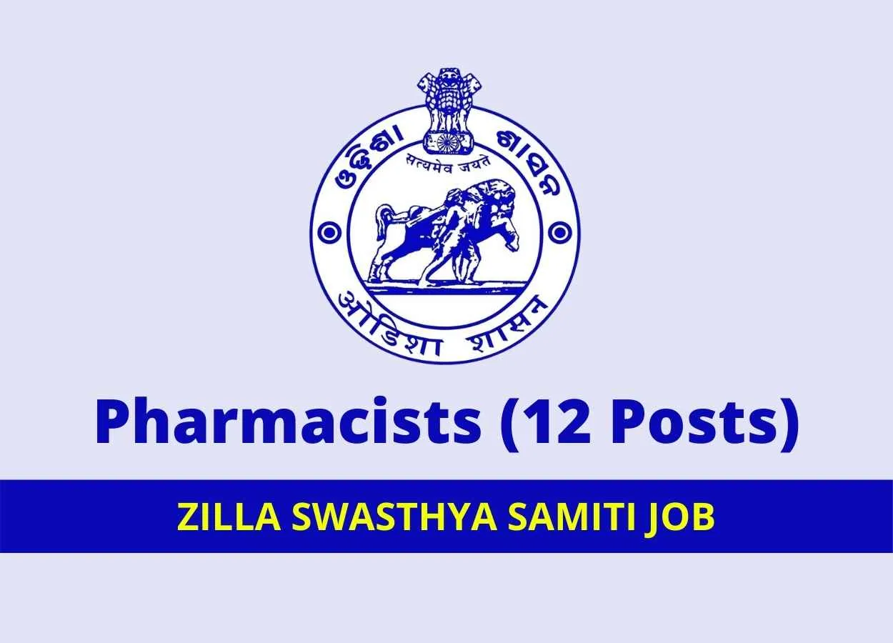 Recruitment for Pharmacists at ZILLA SWASTHYA SAMITI