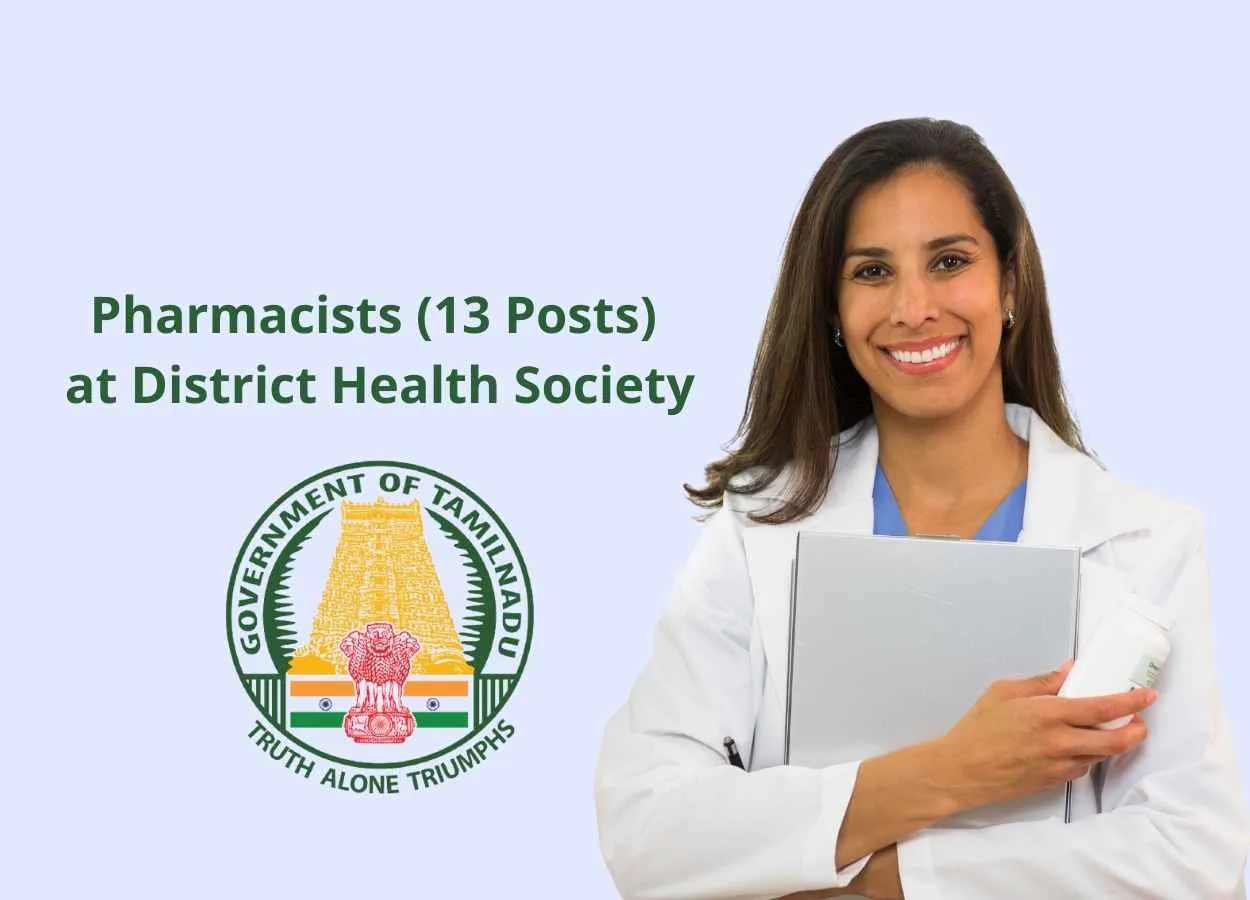 Vacancy for Pharmacists at District Health Society, Thiruvarur