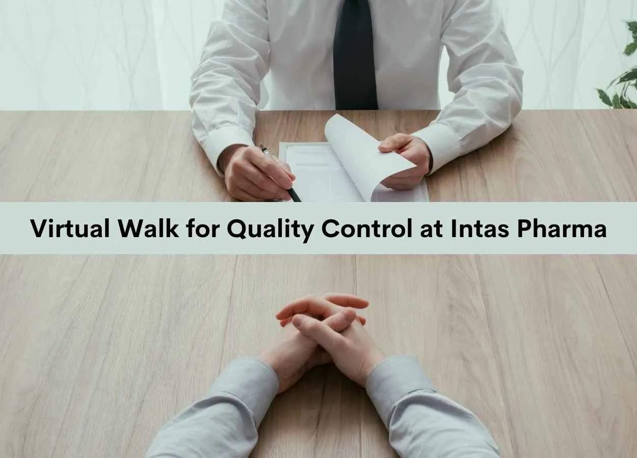 Virtual Walk for Quality Control at Intas Pharma