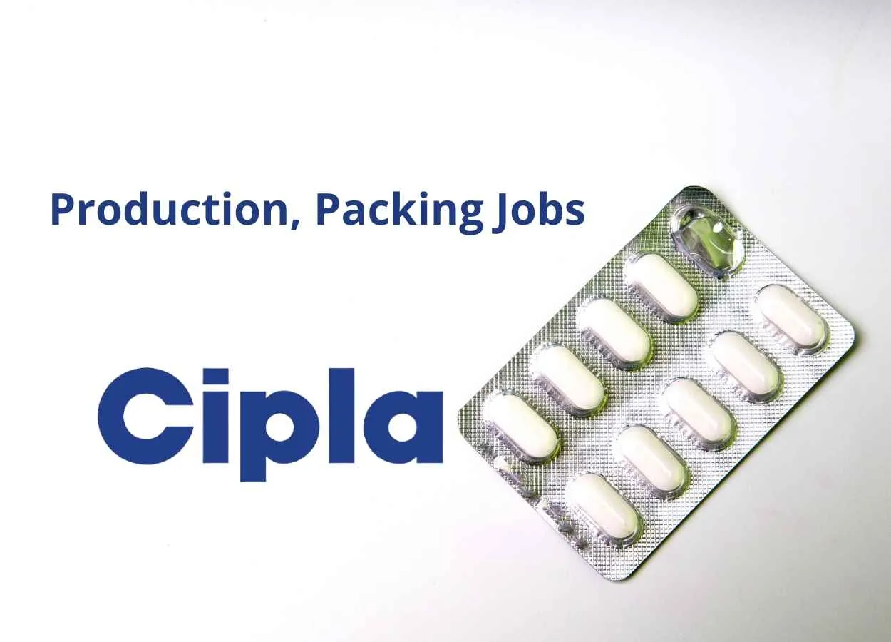 Walk in interview for M.Pharm, B.Pharm, D.Pharm in Production, Packing at Cipla