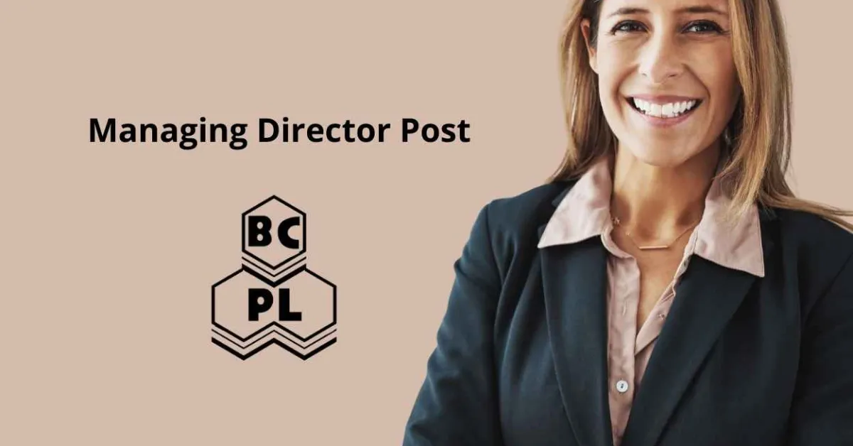 Applications are invited for post of Managing Director at BCPL