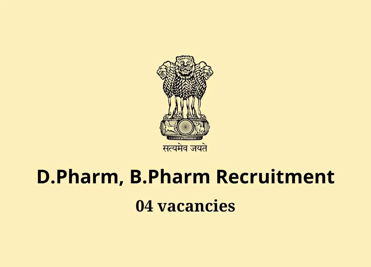 Job for D.Pharm, B.Pharm under District Health & Family Welfare Society