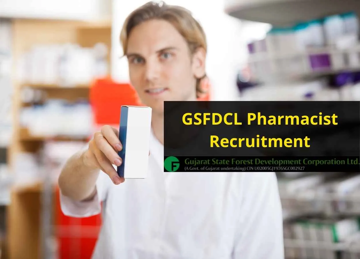 Job for Pharmacist at GSFDCL