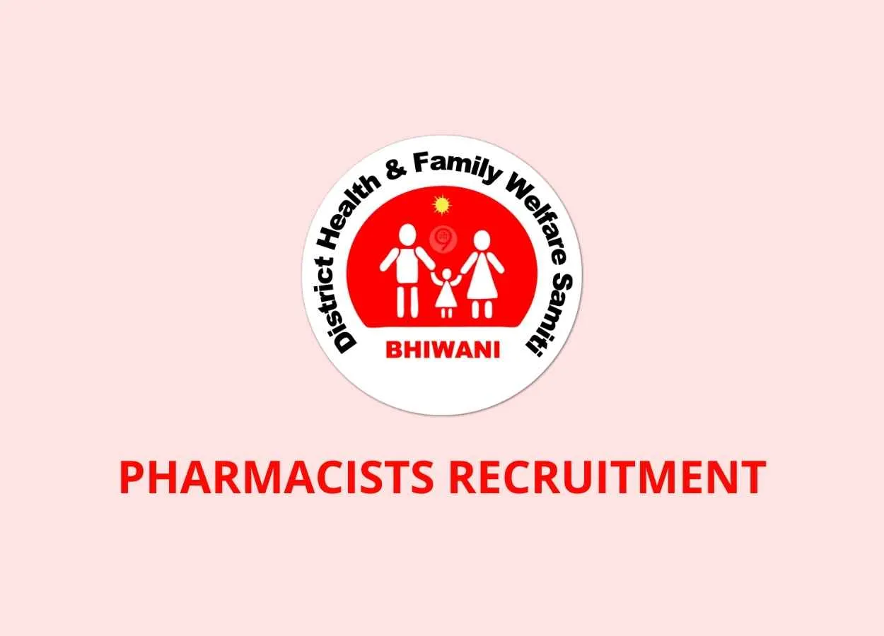 Job for Pharmacists at DHFWS Bhiwani