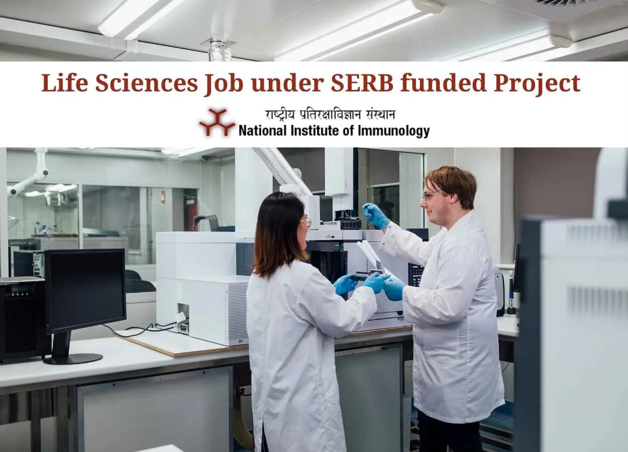 Life Sciences recruitment under SERB funded Project at NII