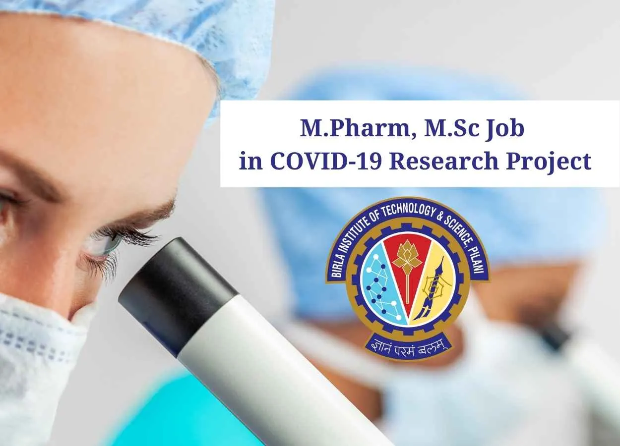 M.Pharm, M.Sc Job in Research at Birla Institute of Technology and Science