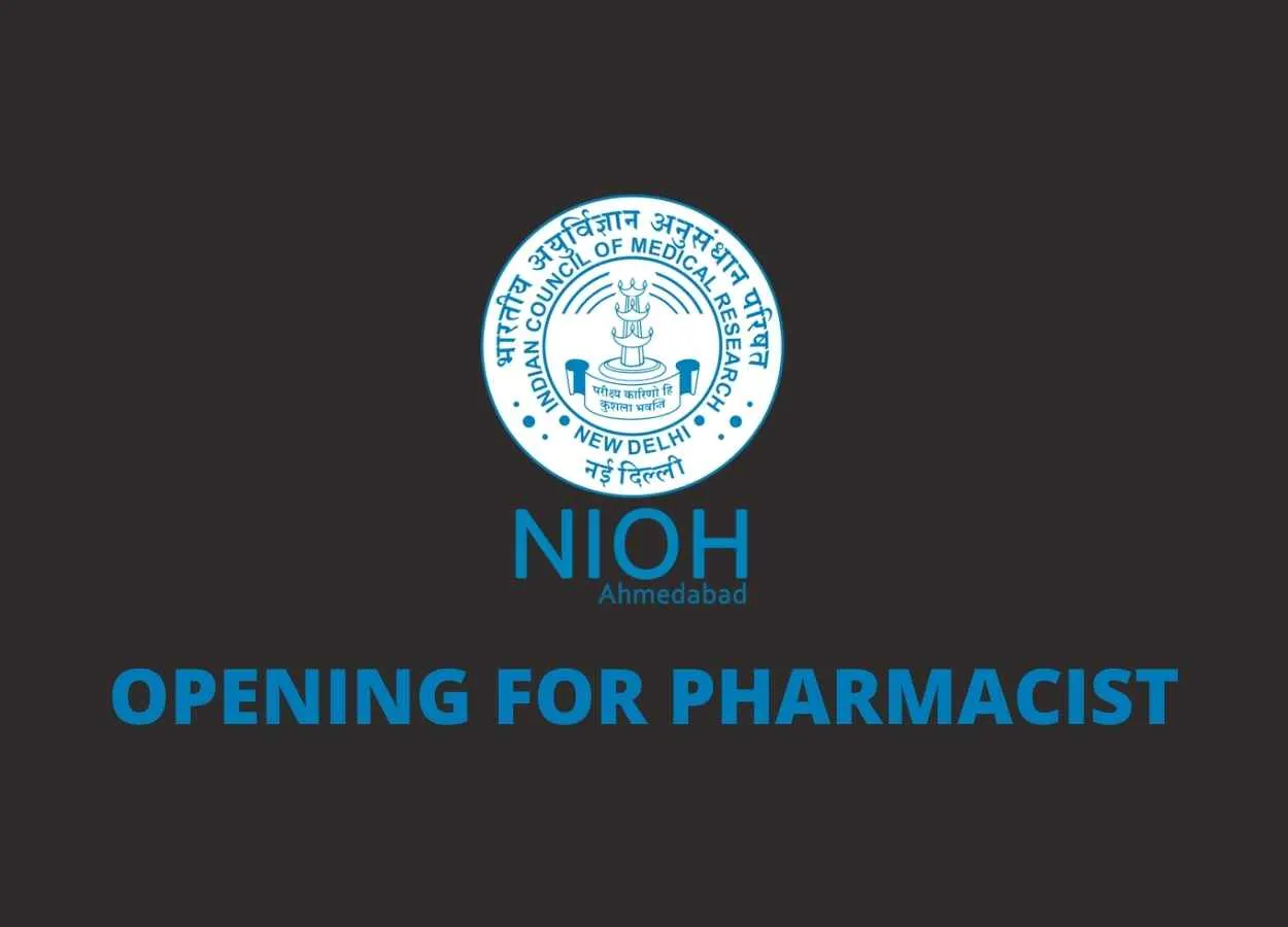 Opening for Pharma Candidates at Pharma Industrial clusters NIOH, Government of India