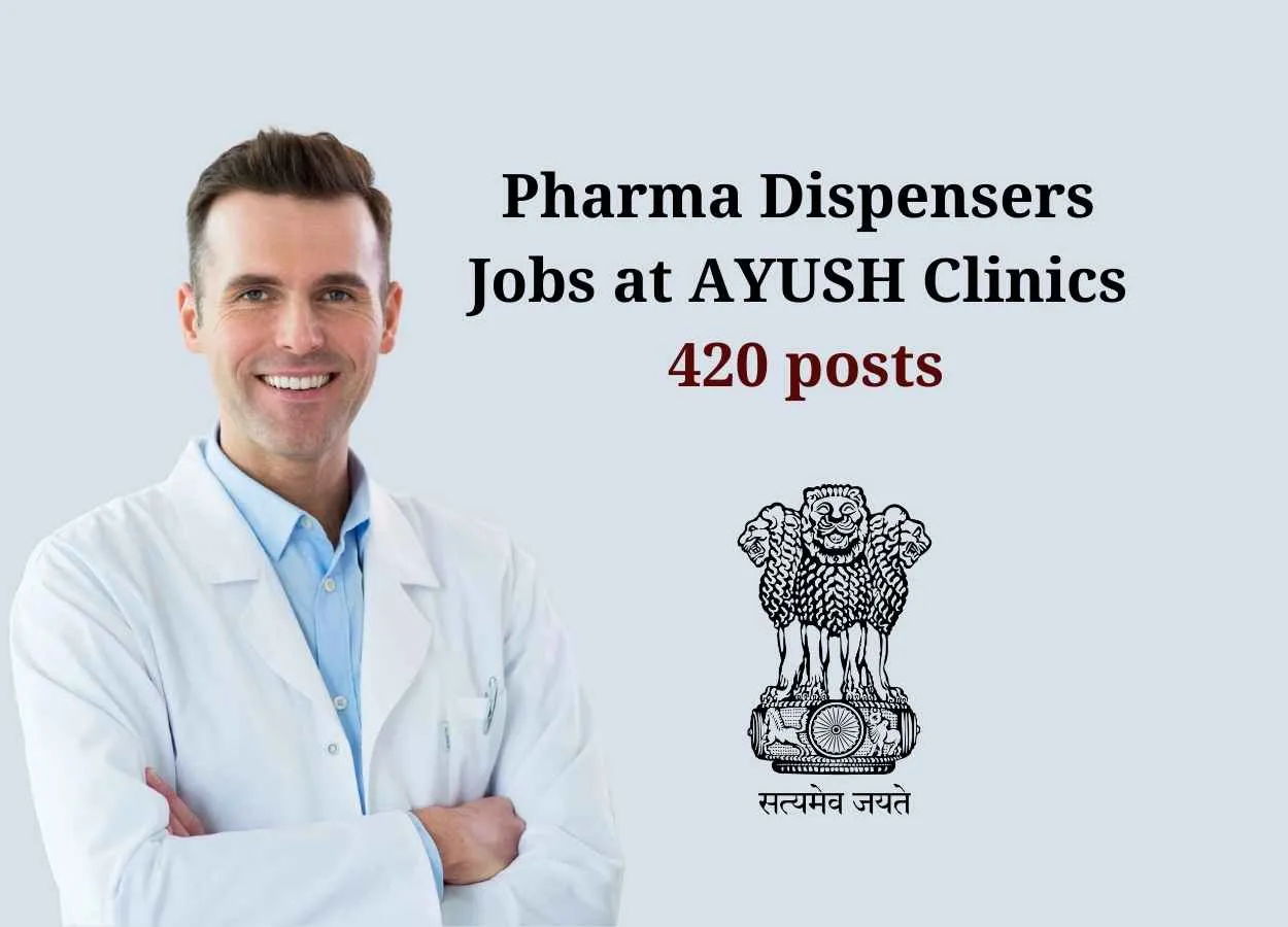 Opening for Pharma Dispensers at AYUSH Clinics