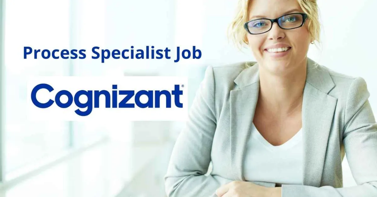 Opportunity for M.Pharm, M.Sc, B.Pharm as Process Specialist at Cognizant
