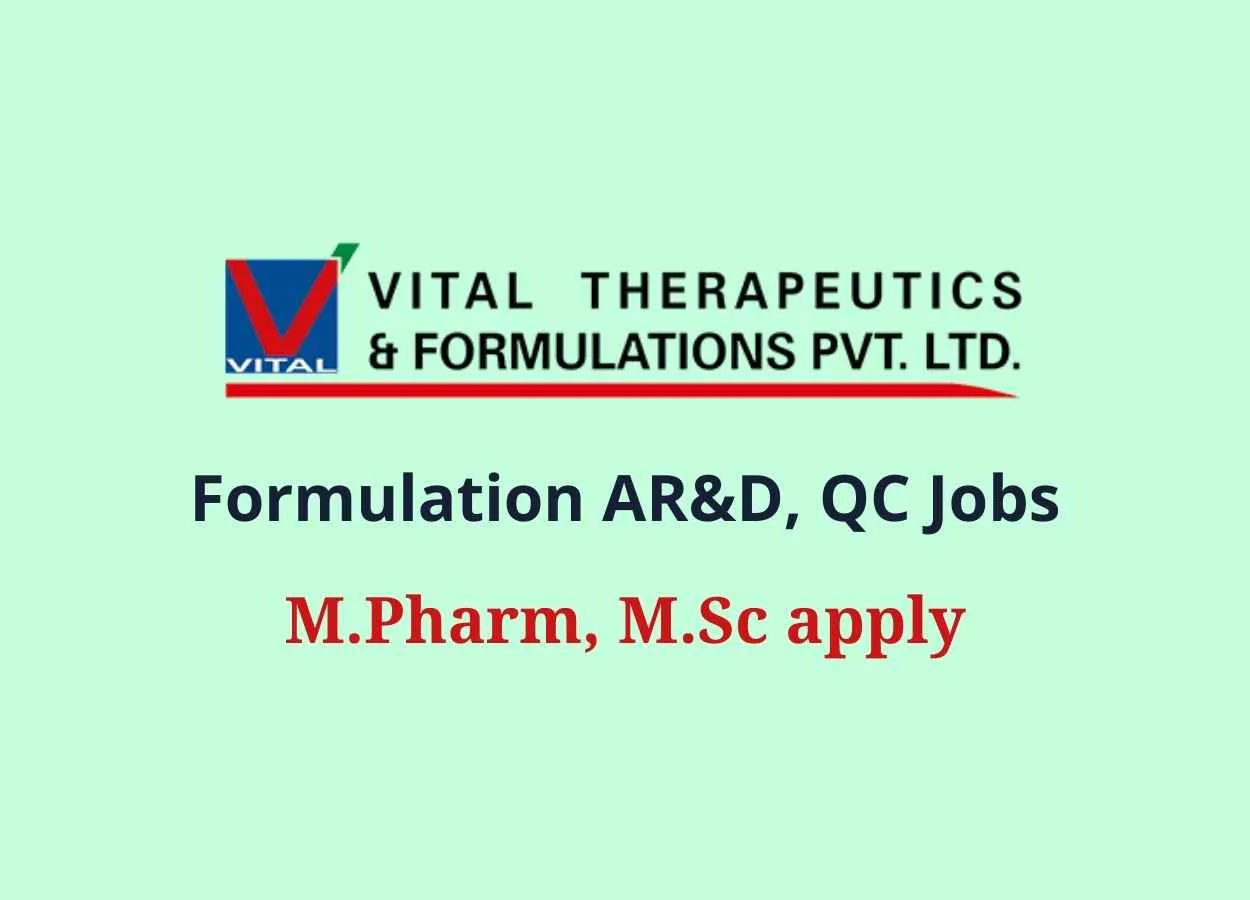 Vital Pharma Formulation AR&D, QC Jobs