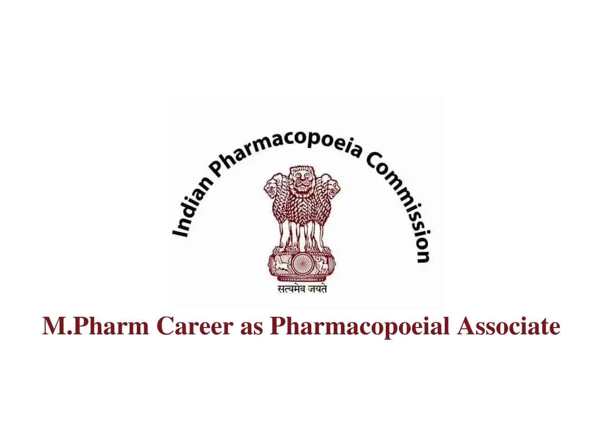 Career for M.Pharm as Pharmacopoeial Associate at IPC