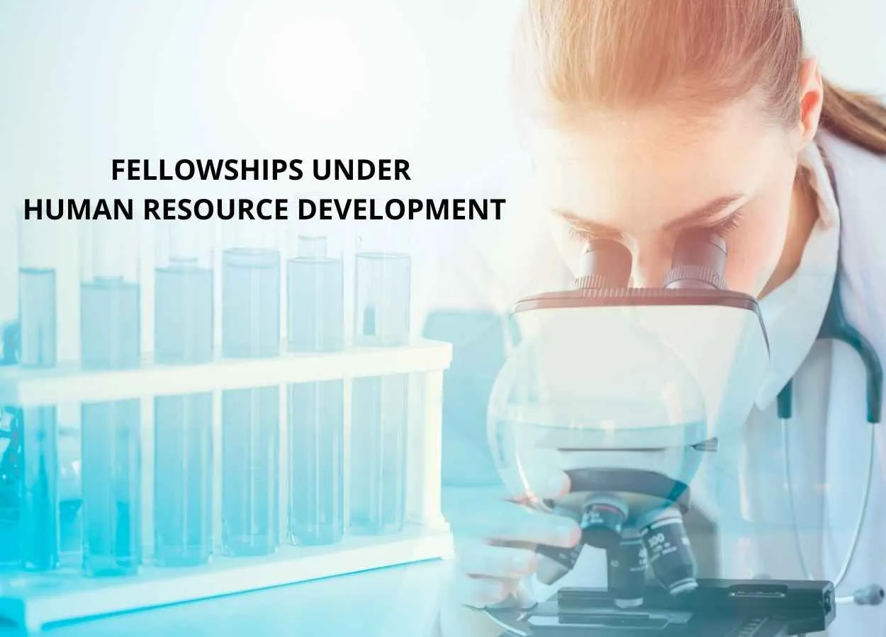 FELLOWSHIPS UNDER HUMAN RESOURCE DEVELOPMENT SCHEME FOR HEALTH RESEARCH