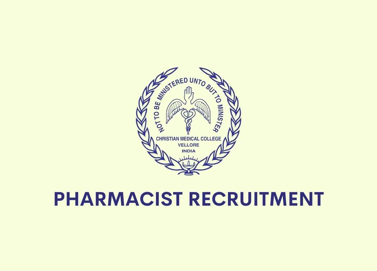 Job for Pharmacist at Christian Medical College