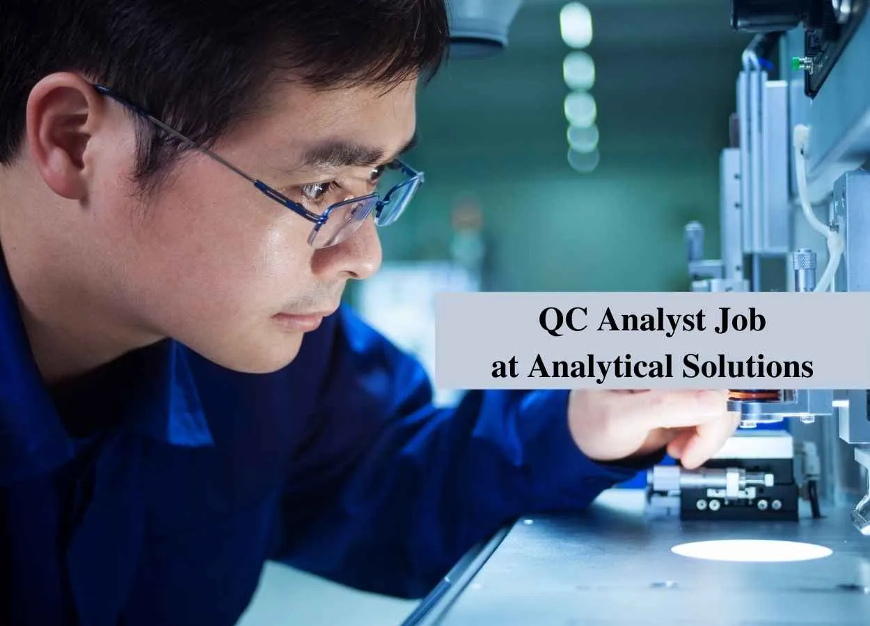 Job for QC Analyst at Analytical Solutions