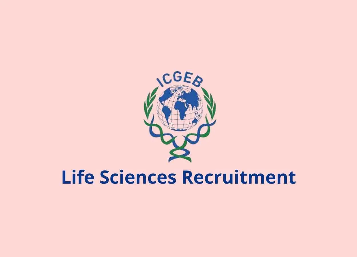 Life Sciences recruitment at ICGEB