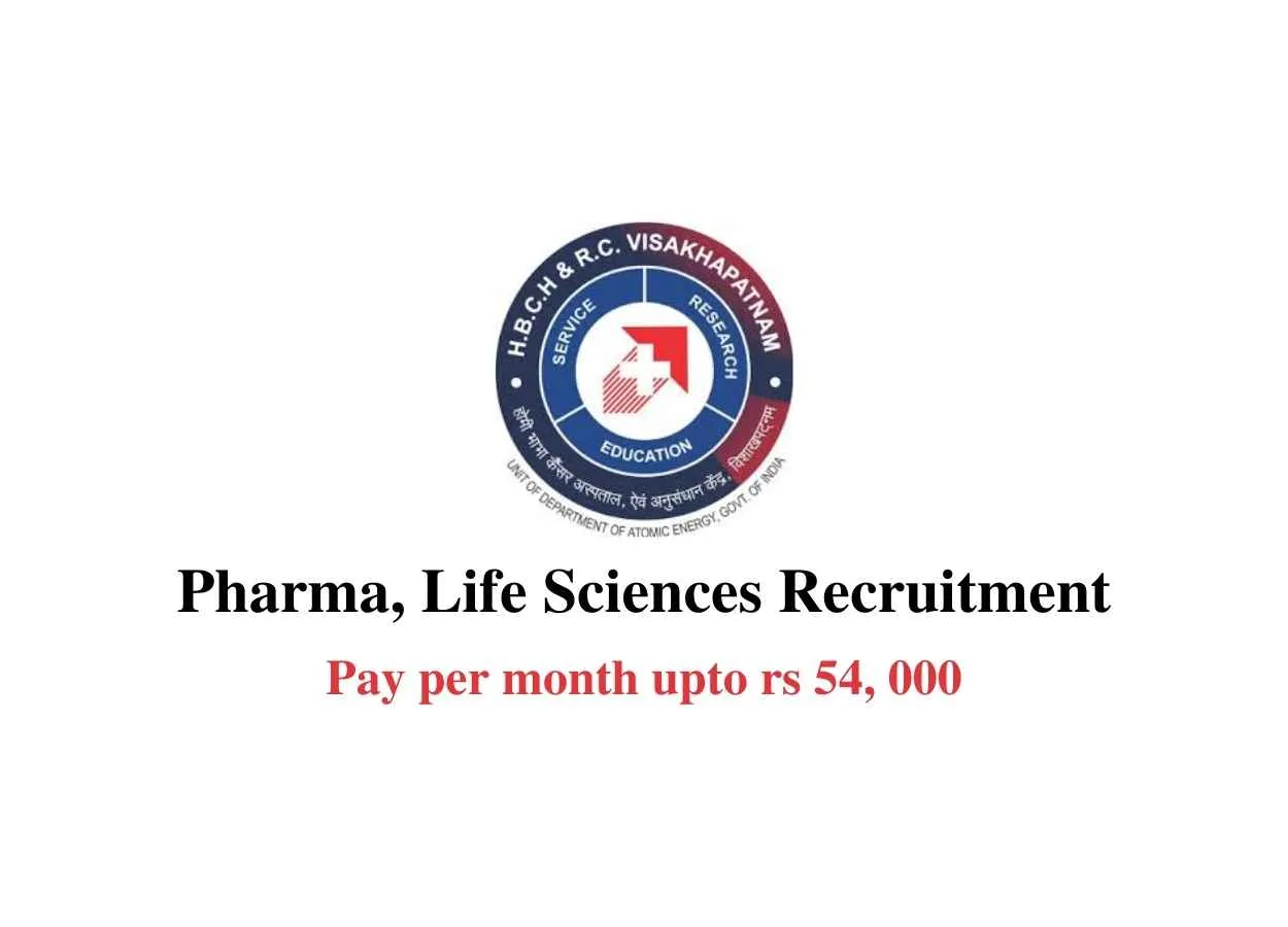 Pharma, Life Sciences Recruitment at Homi Bhabha Cancer Hospital & Research Centre