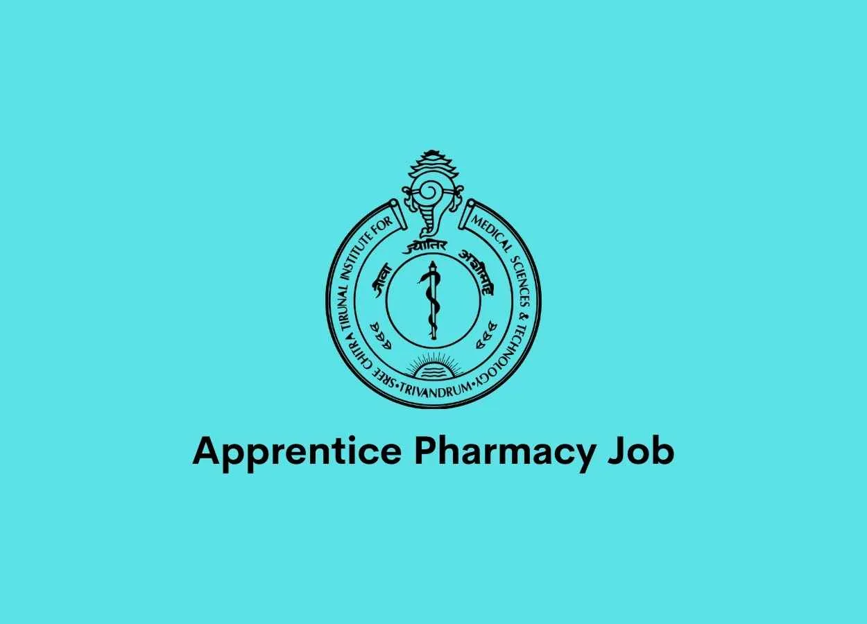 Vacancy for Apprentice Pharmacy at SCTIMST
