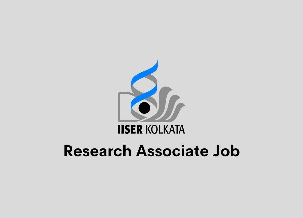 Vacancy for Research Associate at Indian Institutes of Science Education and Research